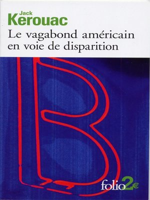 cover image of Le vagabond américain en voie de disparition / Grand voyage en Europe